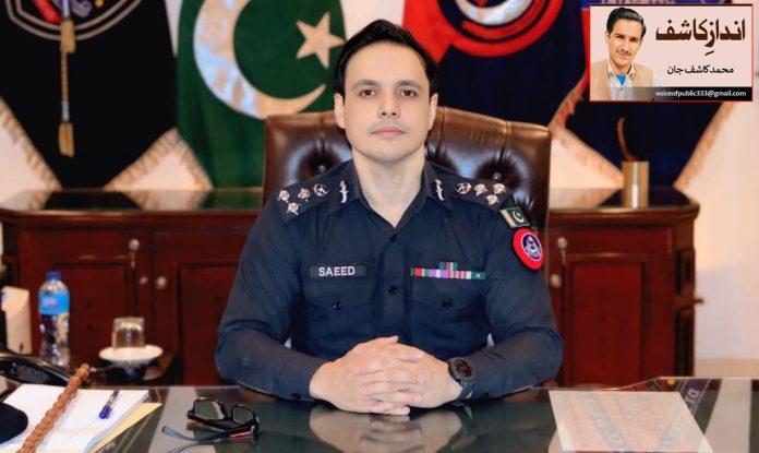 From the Streets of Peshawar to Police Lines; The Story of Evolving Policing Under the Leadership of Dr. Mian Saeed